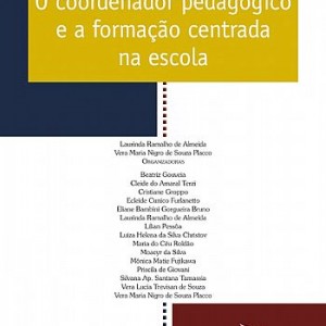 Coordenador-Pedagógico-e-a-formação-centrada-na-escola Coordenador-Pedagógico-e-a-formação-centrada-na-escola